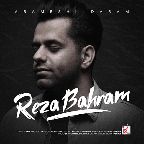 Cover artwork for Arameshi Daram by Reza Bahram
